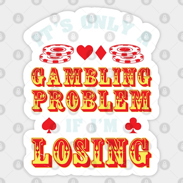 POKER: Gambling Problem Sticker by woormle